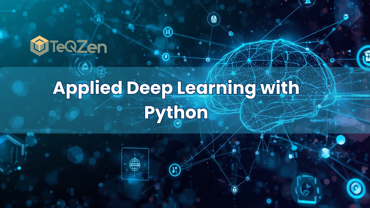Applied Deep Learning with Python